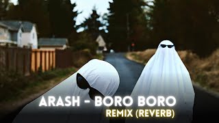 Arash  Boro Boro Remix [upl. by Silverstein542]