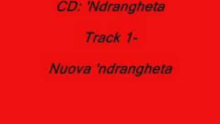 CD Ndrangheta  Track 1 [upl. by Joseph]