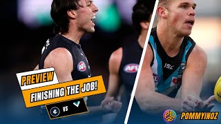 Carlton vs Port Adelaide Preview  Cementing Your Spot In The 8 [upl. by Sierra]