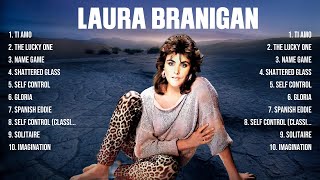 Laura Branigan Greatest Hits Full Album ▶️ Full Album ▶️ Top 10 Hits of All Time [upl. by Haerr]