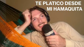 ASMR en mi Hamaca 🇲🇽 Huracanes y Otras Cositas Práctica de Español [upl. by Doherty]