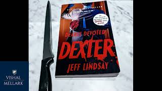 Dearly Devoted Dexter Audiobook by Jeff Lindsay book 2 dexter [upl. by Cord]