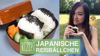 REZEPT Onigiri Japanische Reisbällchen  Picknick im Park und Pokémon GO spielen [upl. by Ellenrahc538]