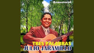 Julio Jaramillo  Rondando en tu esquina  Letra [upl. by Garbe]