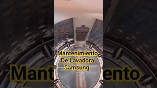 Como hacer Mantenimiento a Lavadora Samsung [upl. by Archibaldo]