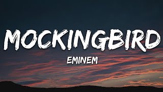 Eminem  Mockingbird Lyrics [upl. by Profant]