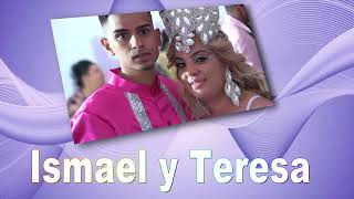 Ismael y Teresa Video 4k [upl. by Eceined]