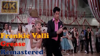 FRANKIE VALLI AND THE FOUR SEASONS  GREASE Remastered Audio 4K Video With Lyrics [upl. by Erapsag139]