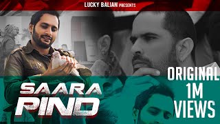 Saara Pind  Full Video   Sukh Balian Producer Dxx Lucky Balian Latest Punjabi Songs 2021 [upl. by Virgel]