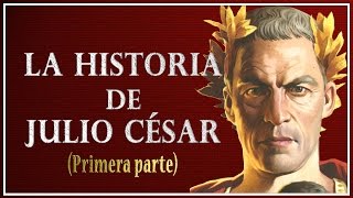 La historia de Julio César  Primera Parte  Historia de Roma  ProfedeLetras [upl. by Cryan]