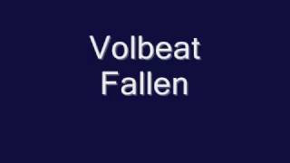 Volbeat  Fallen [upl. by Vito]