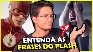 FLASH ENTENDA AS FRASES CONFUSAS DO BARRY ALLEN [upl. by Ransome]