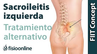 Sacroileitis izquierda  Visión desde la fisioterapia y la medicina natural [upl. by Haela]