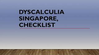 Dyscalculia Singapore Checklist [upl. by Ruthy489]