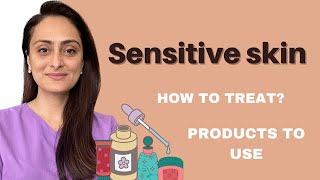 Sensitive skin  Why does it happen  How to treat  Product to use  Dermatologist  Dr Aanchal [upl. by Meridel]