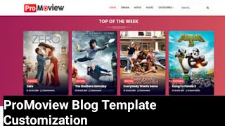 ProMoview Blog Template Full Customization  Movies Template Customization  Movies Website  2022 [upl. by Salim]