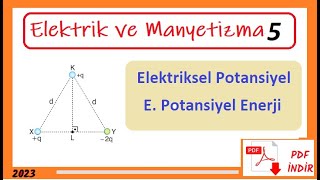 Elektriksel Potansiyel Elektriksel Potansiyel Enerji PDF [upl. by Nedla702]