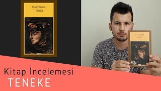 TenekeYaşar Kemal Kitap İncelemesi 2 [upl. by Akihc822]