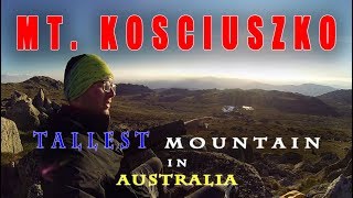 Mt Kosciuszko  Australias Tallest Mountain [upl. by Asseralc]