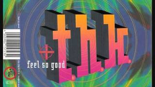 THK  Feel So Good general base mix Dance 1993 [upl. by Netsuj]