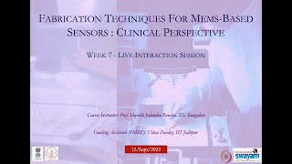 Week 7 Fabrication Techniques For MemsBased Sensors Clinical Perspective  noc23ee109 [upl. by Harriott]