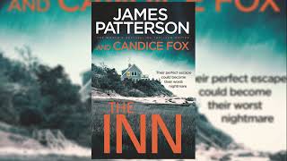 The Inn  James Patterson Audiobook Mystery Thriller amp Suspense [upl. by Bouchier838]