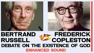 Bertrand Russell amp Frederick Copleston Debate on the Existence of God 1948 Enhanced Audio [upl. by Simmonds278]