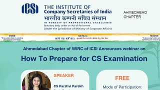 ICSI Webinar on How To Prepare For CS June 2024 Exams  End To End Guide [upl. by Brannon]