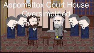 Battle of Appomattox Court House  Credit Oversimplified [upl. by Farica]