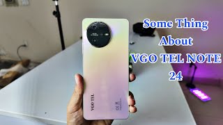 VGO TEL NOTE 24 Latest Review amp Some Importante Features [upl. by Treboh]