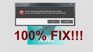 3D Max 201819  How to fix problem quotAn error has occurred and the application will now closequot [upl. by Cissej]