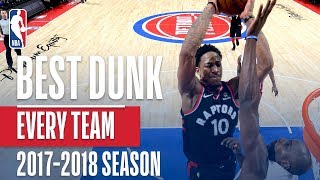 Best Dunk From Every NBA Team  20172018 Season [upl. by Iorgo]