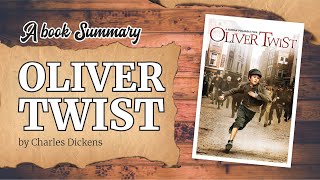 Oliver Twist by Charles Dickens Animated Book Summary [upl. by Anastassia]