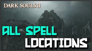 Dark Souls 2 All Sorceries Locations amp Showcase Magic [upl. by Ahsimak320]