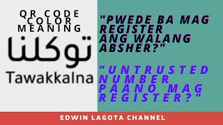 TAWAKKALNA MGA DAPAT MALAMAN NG OFW SAUDI UNTRUSTED NUMBER PAANO MAG REGISTER [upl. by Inhsor26]