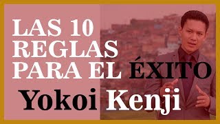 Las 10 Reglas Para El Éxito  Yokoi Kenji [upl. by Ahsakat]