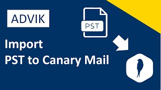 How to Import PST to Canary Mail  Updated 2024 Tutorial [upl. by Daile]