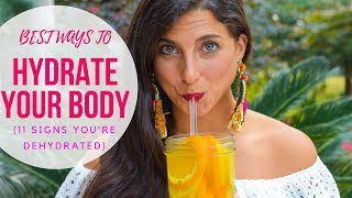 11 Signs Youre Dehydrated amp 6 Quick Ways to Hydrate Your Body [upl. by Dub124]