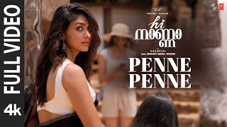 Full Video Penne Penne  Hi Nanna  NaniMrunal Thakur  Hesham Abdul Wahab  Arun Alat  Shouryuv [upl. by Rieth]