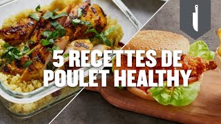 5 recettes de poulet healthy [upl. by Anitahs]