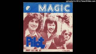 Pilot  Magic 1974 magnums extended mix [upl. by Ellwood]