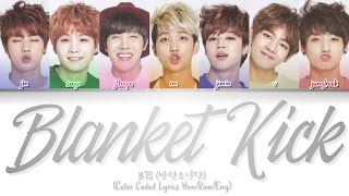 BTS 방탄소년단 – Blanket Kick 이불킥 Color Coded LyricsHanRomEng [upl. by Etnuhs]