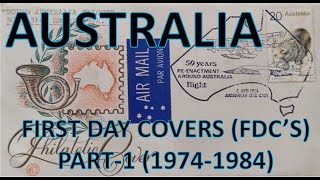 Philately  First Day Covers FDCs  Australia  Part  1 1974 1984  Vintage  Hobbies [upl. by Ivar]