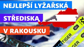 NEJLEPŠÍ LYŽAŘSKÁ STŘEDISKA V RAKOUSKU  TOP 5 [upl. by Misak152]