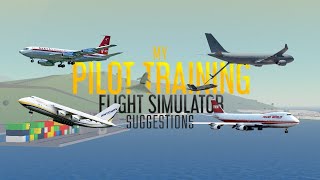 Pilot Training Flight Simulator  Roblox  Suggestions  Tutorial [upl. by Hgiellek]