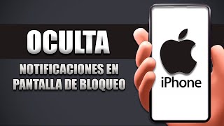 Cómo Ocultar Notificaciones En Pantalla De Bloqueo iPhone [upl. by Milda644]