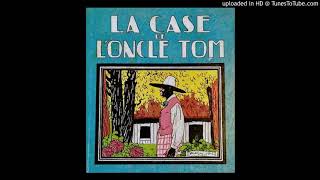 La Case de lOncle Tom de Harriet BeecherStowe [upl. by Grearson420]