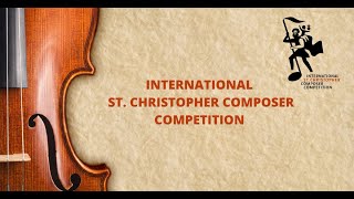 Behind The International St Christopher Composer Competition [upl. by Linkoski724]