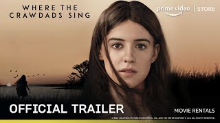 Where The Crawdads Sing  Official Trailer  Rent Now On Prime Video Store  Daisy EdgarJones [upl. by Merralee]