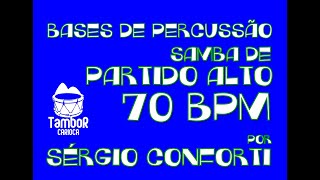 Sérgio Conforti  Partido alto 70 bpm [upl. by Satsok]